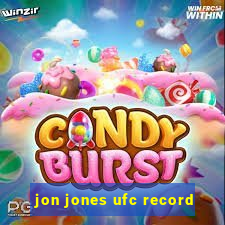 jon jones ufc record